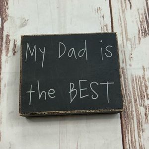 Francesca’s Dad Is The Best Box Sign Black & White